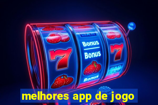 melhores app de jogo